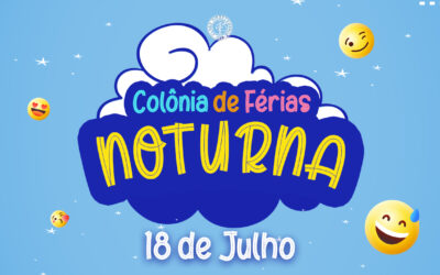 Colônia de Férias Noturna