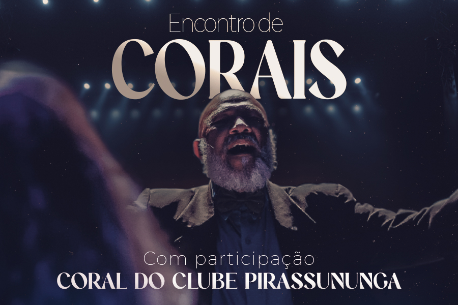 Encontro de Corais – Casa Branca