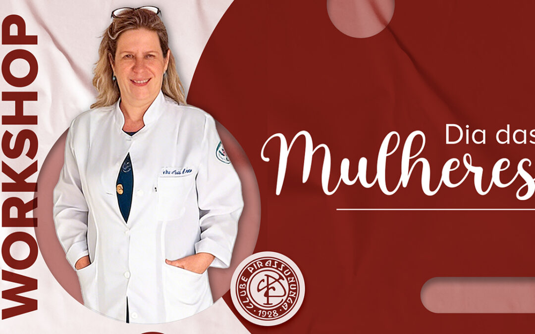 Workshop – Dia das Mulheres – Sexualidade Feminina, Autoconhecimento e Bem-Estar Emocional