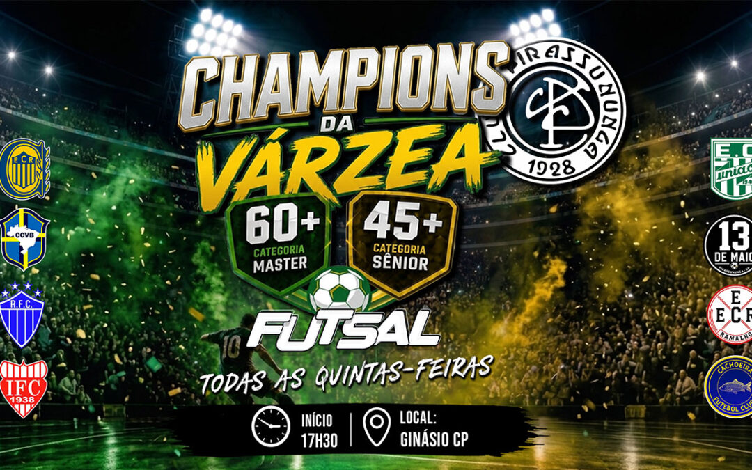 Champions da Várzea – Master e Sênior